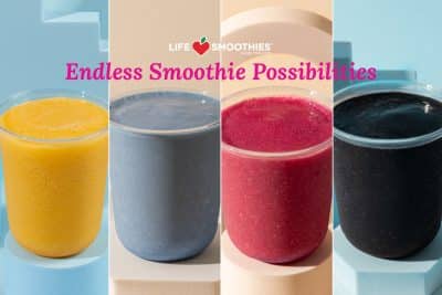 Endless Smoothie Possibilities